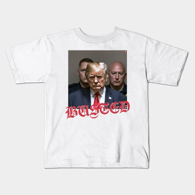 Donald Trump busted Kids T-Shirt by TeeLabs